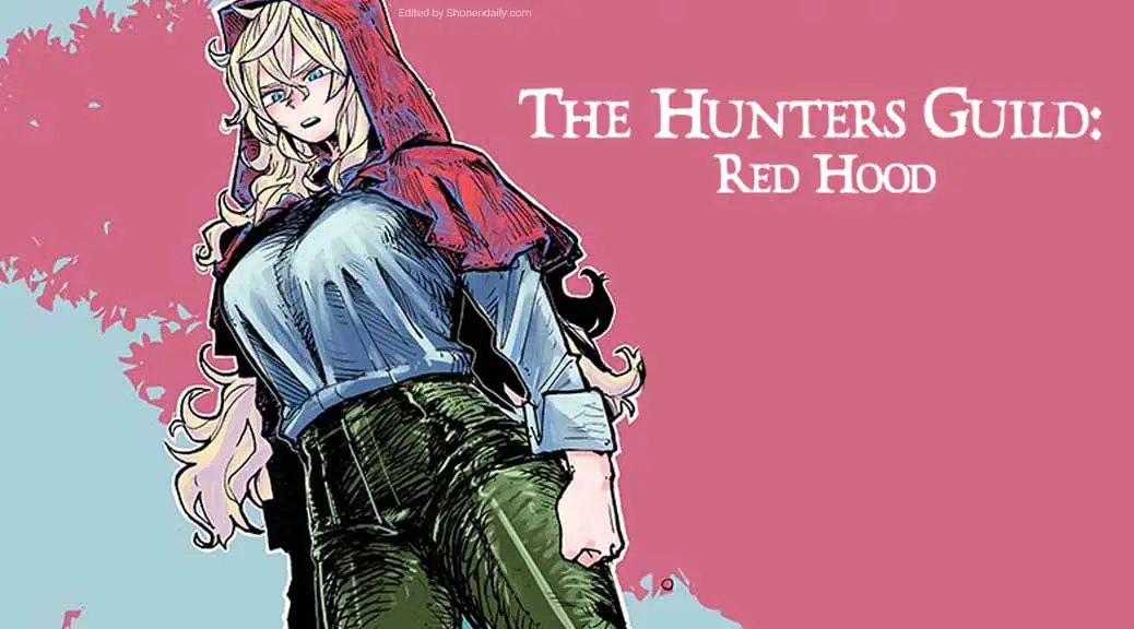 The Hunters Guild: Red Hood